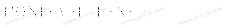 POSITVIE LINE字体转换